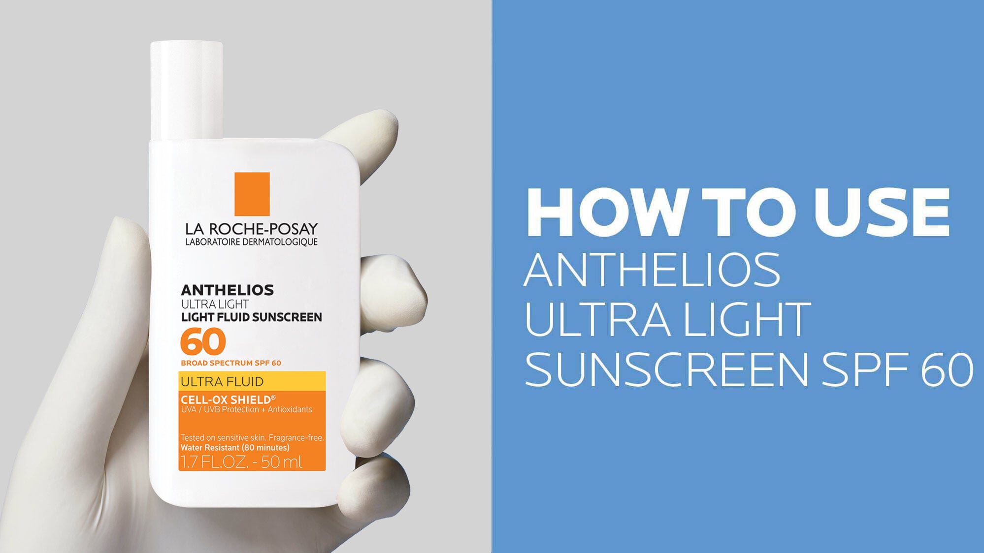 Anthelios Ultra Light Fluid Facial Sunscreen SPF 60